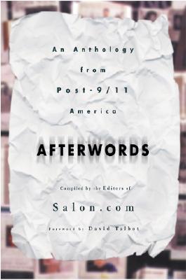 Afterwords: Stories and Reports from 9/11 and Beyond