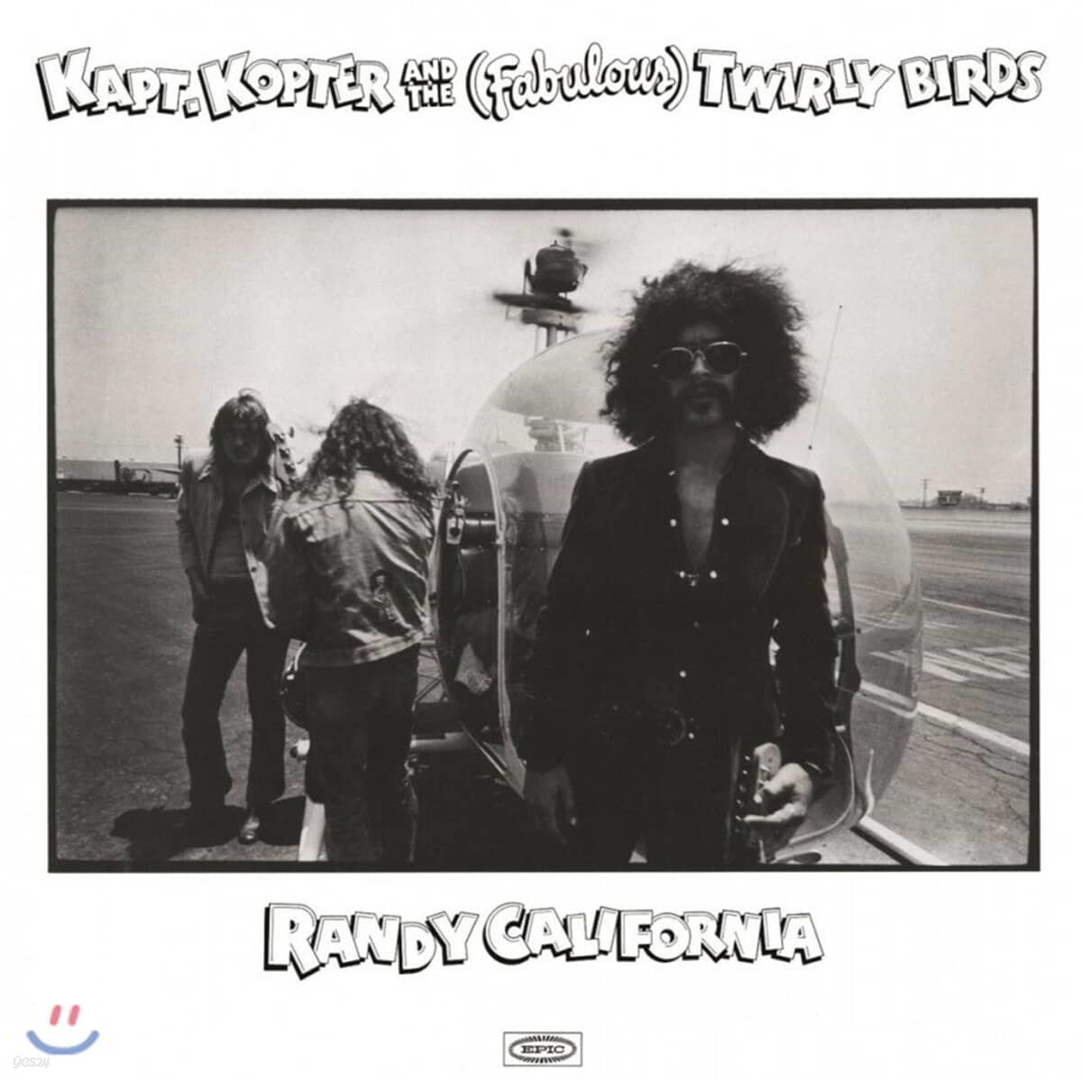 Randy California (랜디 캘리포니아) - Kapt. Kopter And The (Fabulous) Twirly Birds [LP]