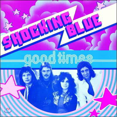 Shocking Blue — Good Times 앨범 커버