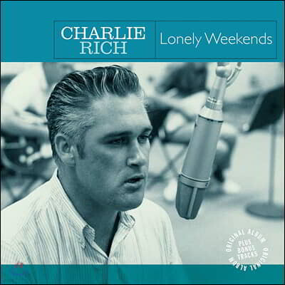 Charlie Rich — Lonely Weekends 앨범 커버