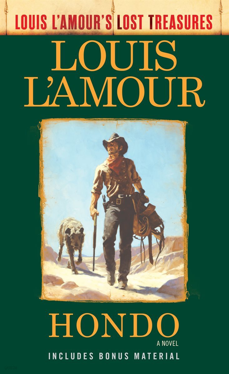 Hondo (Louis L&#39;Amour&#39;s Lost Treasures)