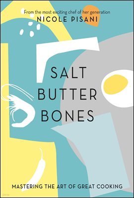 Salt, Butter, Bones