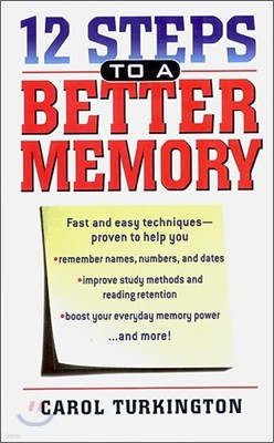 12 Steps to a Better Memory