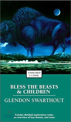 Bless the Beasts & Children