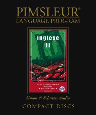 Pimsleur English for Italian Speakers Level 2 CD: Learn to Speak and Understand English as a Second Language with Pimsleur Language Programs