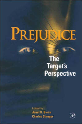 Prejudice: The Target's Perspective