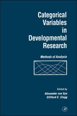 Categorical Variables in Developmental Research: Methods of Analysis