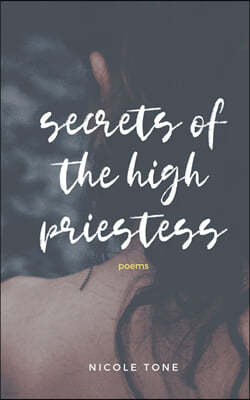 secrets of the high priestess: poems