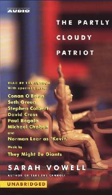 The Partly Cloudy Patriot : Audio Cassette
