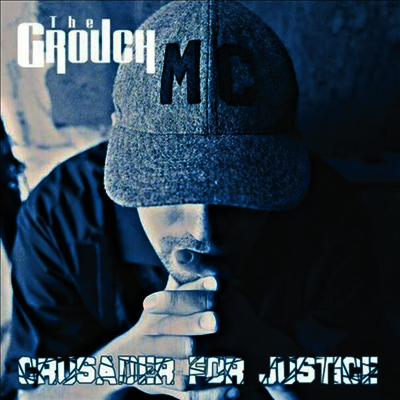 Grouch — Crusader For Justice 앨범 커버