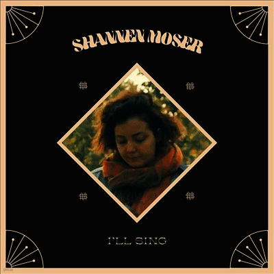 Shannen Moser — I'll Sing 앨범 커버