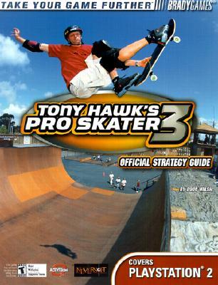 Tony Hawk's Pro Skater 3 Official Strategy Guide