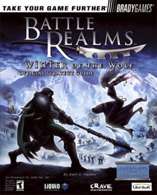 Battle Realms(tm): Winter of the Wolf Official Strategy Guide
