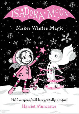 Isadora Moon #08 : Makes Winter Magic