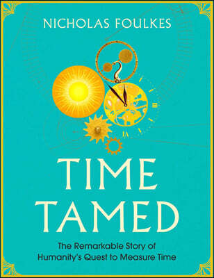 A Time Tamed