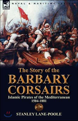 Story of the Barbary Corsairs