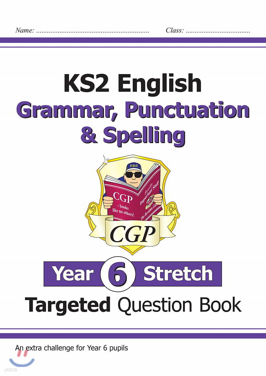 KS2 English Year 6 Stretch Grammar, Punctuation & Spelling Targeted Question Book (w/Answers)