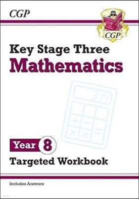 New KS3 Maths Year 8 Targeted Workbook (with answers)