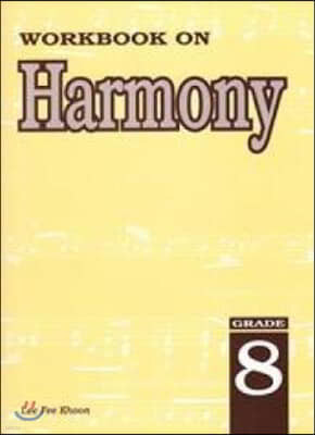 Workbook On Harmony (Grade 8)