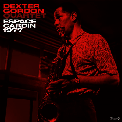 Dexter Gordon Quartet — Espace Cardin 1977 (Gatefold) 앨범 커버