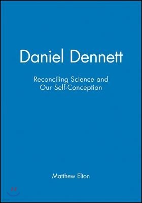 Daniel Dennett: Reconciling Science and Our Self-Conception