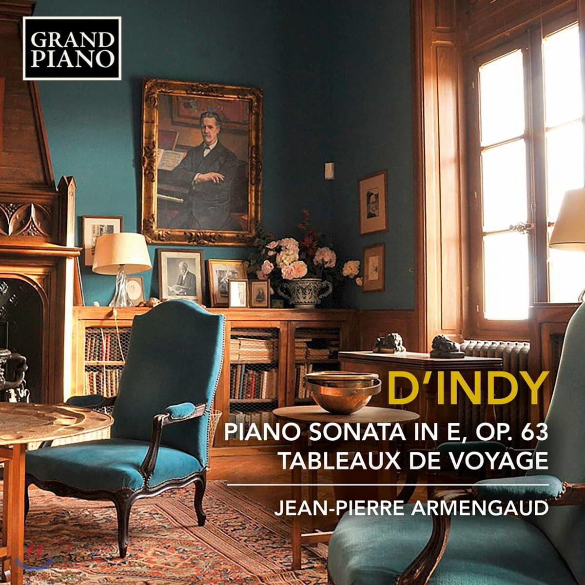 Jean-Pierre Armengaud 뱅상 당디: 피아노 소나타, 여행의 광경 (Vincent d'Indy: Piano Sonata Op. 63, Tableaux de Voyage)