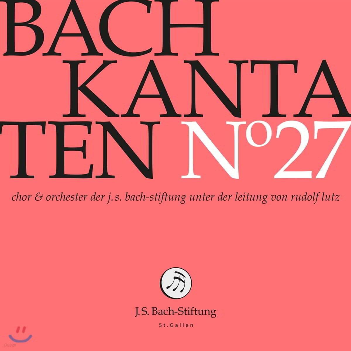 Rudolf Lutz 바흐: 칸타타 27집 (Bach: Kantaten No. 27 - BWV51, 59, 136)