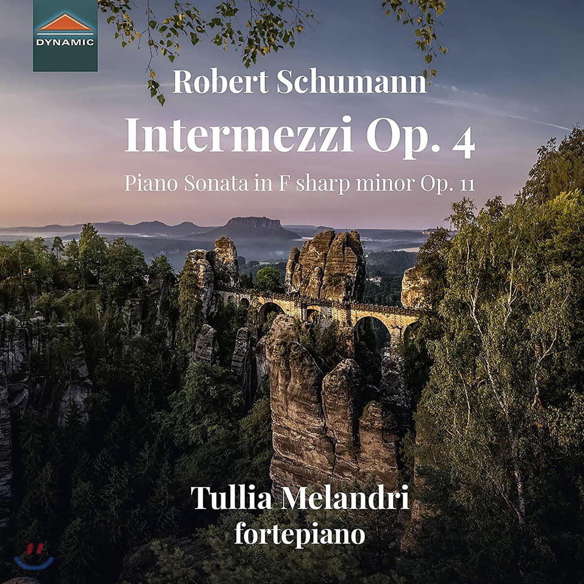 Tullia Melandri 슈만: 간주곡과 소나타 (Schumann: Intermezzi Op. 4, Piano Sonata Op. 11)