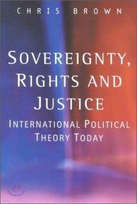 Sovereignty, Rights and Justice