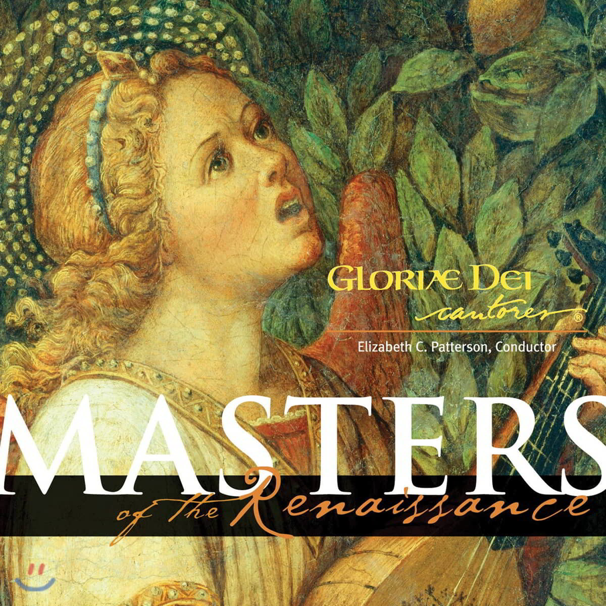 Gloriae Dei Cantores 르네상스 시대 합창곡 모음집 (Masters of the Renaissance)