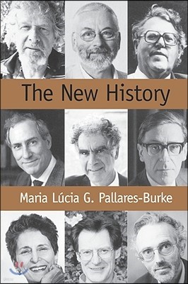 The New History: Confessions and Conversations