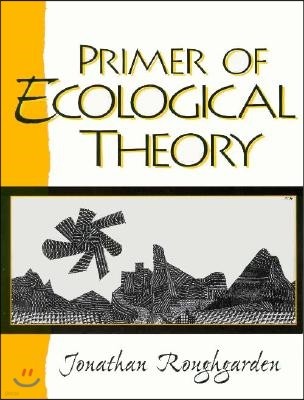 Primer of Ecological Theory