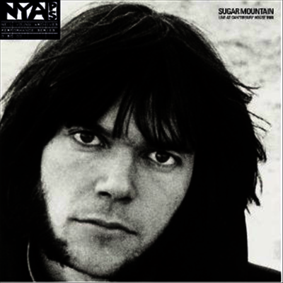 Neil Young — Sugar Mountain: Live at Canterbury House 1968 앨범 커버