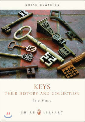 Keys: Their History and Collection