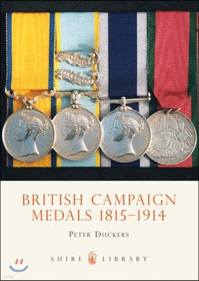 British Campaign Medals 1815-1914