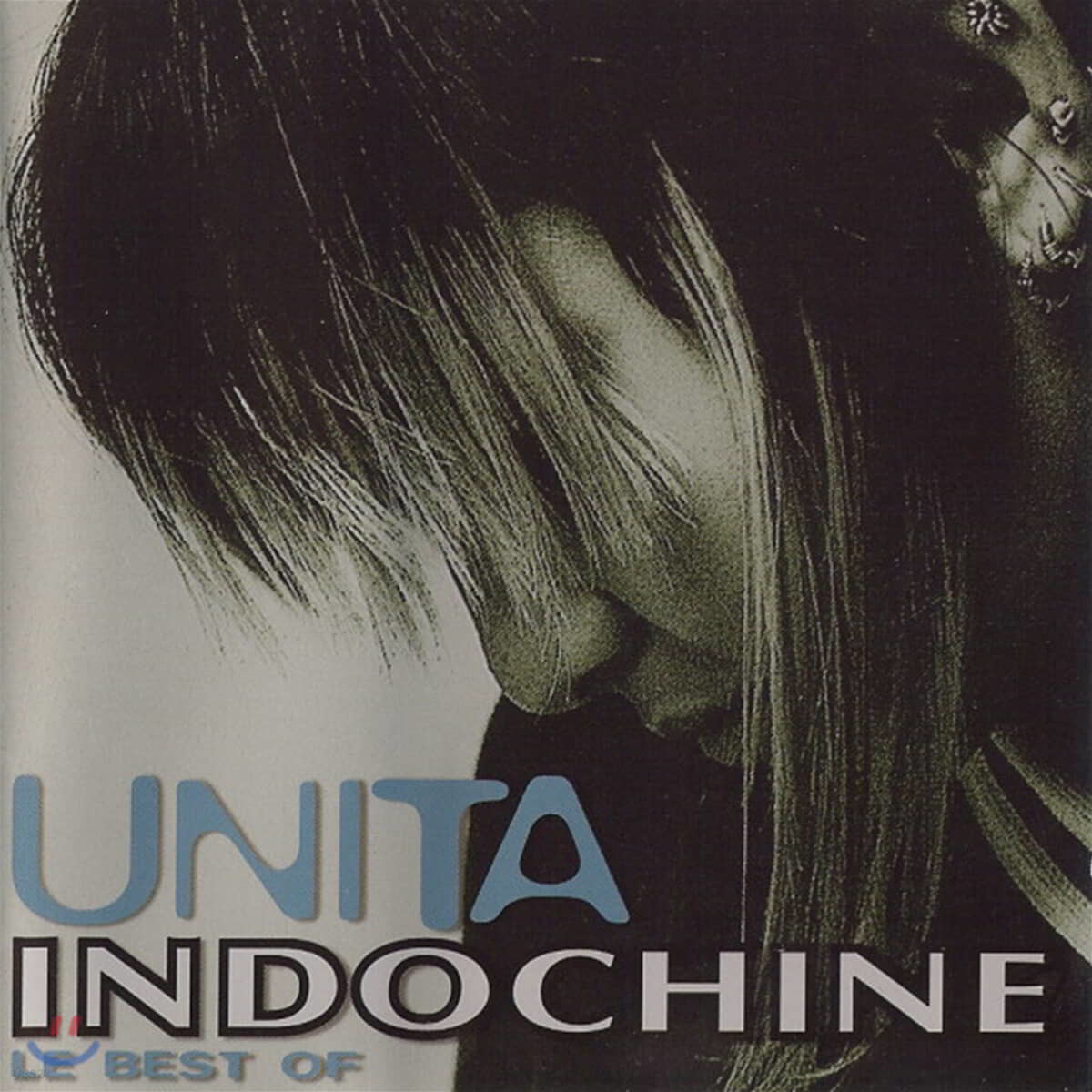 Indochine (인도차이나) - Unita, Le Best Of