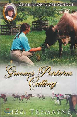 Greener Pastures Calling