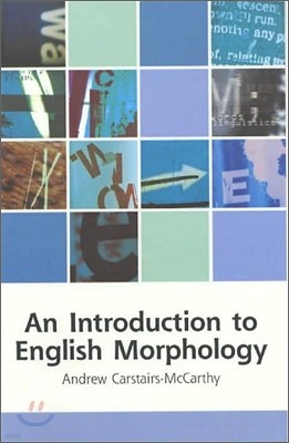 An Introduction to English Morphology : Words and Their Structure
