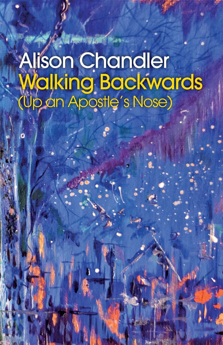 Walking Backwards (Up an Apostle's Nose)