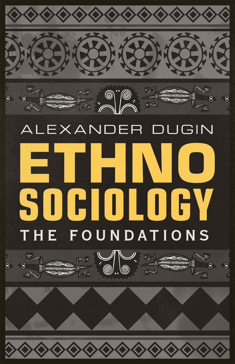 Ethnosociology: The Foundations