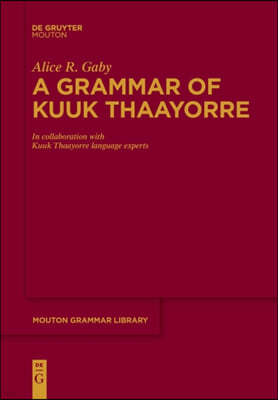 A Grammar of Kuuk Thaayorre