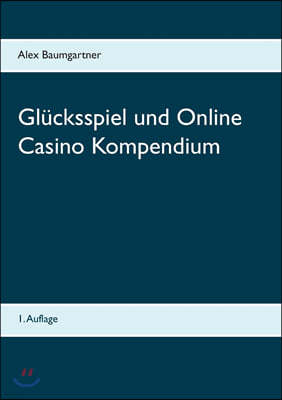 Books on Demand Gl?cksspiel und Online Casino Kompendium