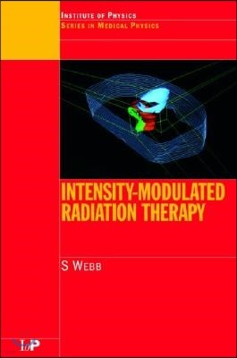 Intensity-Modulated Radiation Therapy