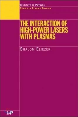 Interaction of High-Power Lasers with Plasmas