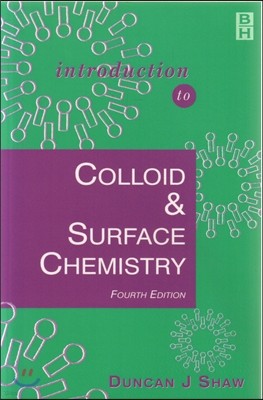 Introduction to Colloid and Surface Chemistry