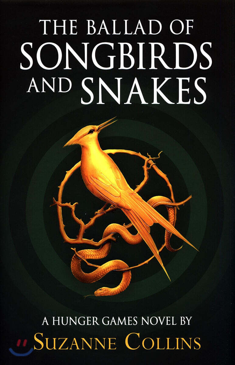 Ballad of Songbirds and Snakes (A Hunger Games Novel)