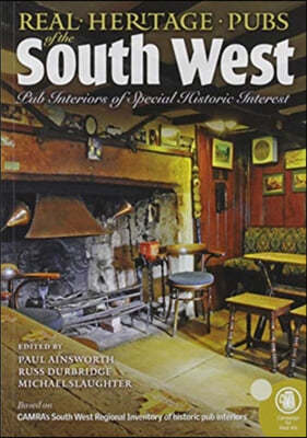 Real heritage Pubs of the Southwest