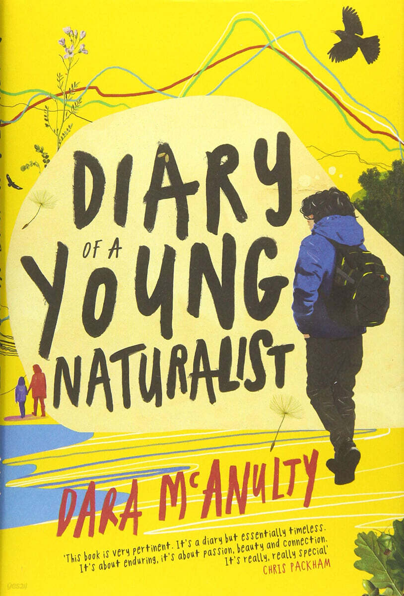 Diary of a Young Naturalist: WINNER OF THE 2020 WAINWRIGHT PRIZE FOR NATURE WRITING