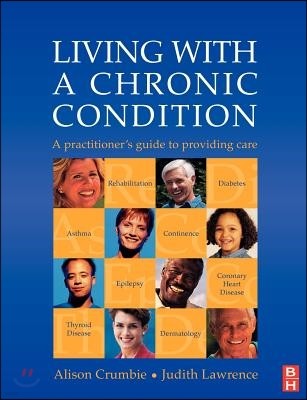 Living with a Chronic Condition: A Practitioner's Guide