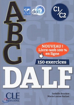 ABC DALF C1/C2 (+Corriges, CD MP3, Livre-web)